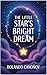 The Little Star's Bright Dr...