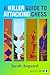 A Killer Guide to Attacking Chess