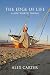 THE EDGE OF LIFE: A Risk Wo...