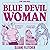 Blue Devil Woman: Hunt Ranc...