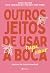 Outros jeitos de usar a boca - edição de colecionador: #1 NA LISTA DE MAIS VENDIDOS DO THE NEW YORK TIMES Uma celebração única de um dos maiores best-sellers ... (Poesia Urbana) (Portuguese Edition)