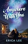 Anywhere With You