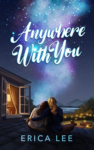 Anywhere With You (Kindle Edition)
