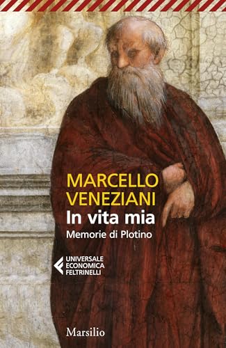 In vita mia: Memorie di Plotino (Italian Edition)