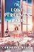 The Lost Perfumes of Paris: A Novel – A Post-War Romance of Passion, Betrayal, and the Legendary Art of French Perfumery