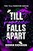 Till Forever Falls Apart