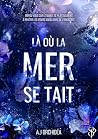Là où la mer se tait