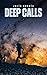 Deep Calls