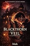 Blackthorn Veil: ...