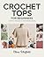 Crochet Tops For Beginners:...