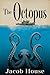 The Octopus: A Thriller