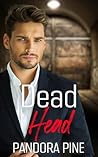 Dead Head (Cold Case Psychic Book 41) Dead Head (Cold Case Psychic Book 41)