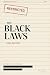 The Black Laws 2026: 48 Ope...