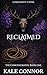 Reclaimed: The Consecrated Part Two