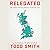 Relegated: One American's Pints-and-Pies Journey from the Top to the Bottom of English Football