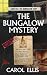 The Bungalow Mystery: A Mod...