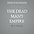 The Dead Man's Empire: The Holy Mountain Book 2 (The Holy Mountain)