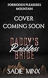 Daddy's Reckless ...