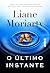 O último instante