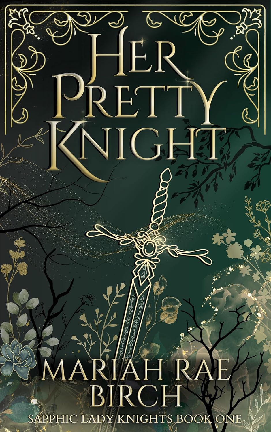 Her Pretty Knight (Sapphic Lady Knights #1)