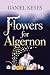 Flowers for Agernon