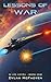 Lessons of War (Si Vis Astr...