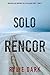 Solo rencor (Una novela de suspense del FBI de Sadie Price - Libro 5) (Spanish Edition)