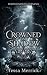 Crowned in Shadow: Where De...