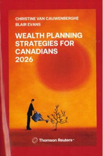 Wealth Planning Strategies for Canadians 2026