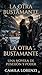 La Otra Bustamante: Una Novela de Posesión y Poder (Spanish Edition)