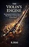 The Violin’s Engi...