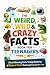 The Weird, Wild & Crazy Fac...