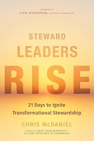 Steward Leaders Rise by Chris McDaniel Steward Leaders Rise by Chris McDaniel