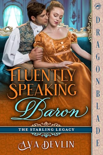 Fluently Speaking Baron (The Starling Legacy #1)
