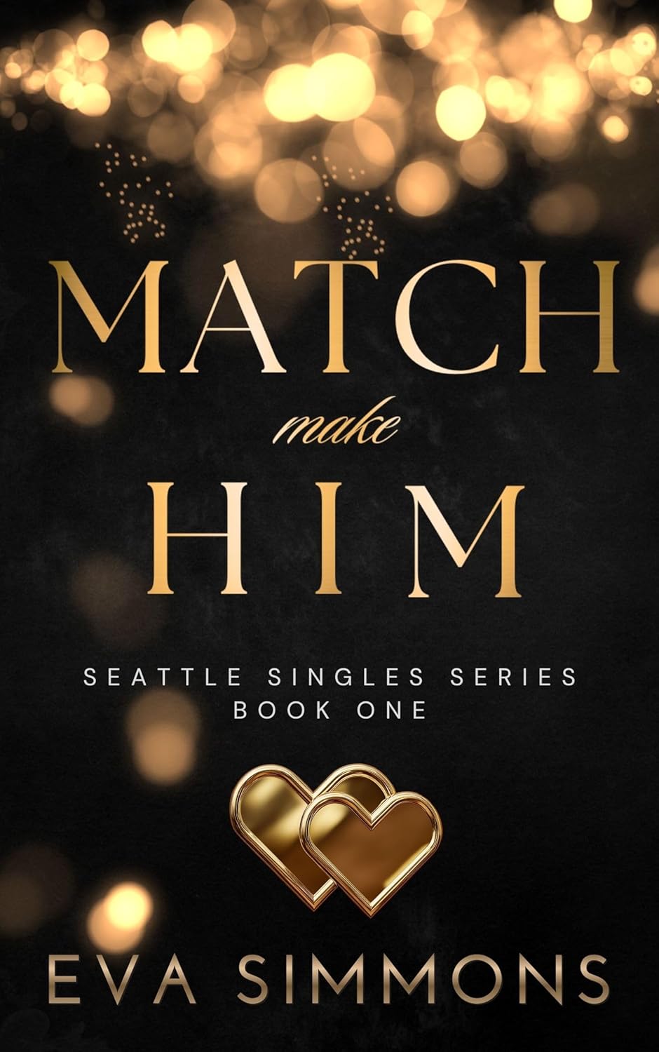 Match Make Him (Seattle Singles #1)