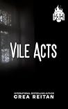 Vile Acts
