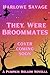 They Were Broom-Mates (Pumpkin Hollow)