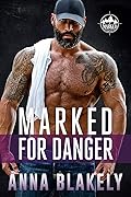 Marked for Danger