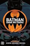 Batman: Dark Patt...