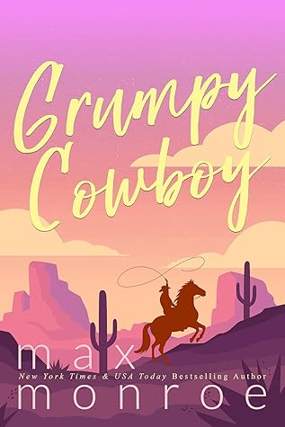 Grumpy Cowboy (Single Dad Collection, #3)