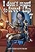 I Don't Want To Level Up Book 7: Isekai Harem Fantasy LitRPG Dungeon Exploration