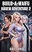 Build-a-Waifu Harem Adventure 2: A Tsundere Ex and Android Creation Sci-Fi LitRPG