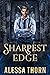 Sharpest Edge (Mercenaries and Magic, #2)
