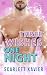 Three Wishes One Night by Scarlett Xavier