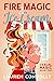 Fire Magic & Ice Cream (Casual Magic, #1)