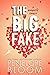 The Big Fake