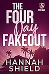 The Four Day Fakeout