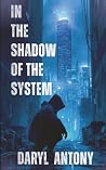 In The Shadow Of ...
