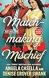 Matchmaking Mischief