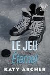 Le jeu éternel: R...